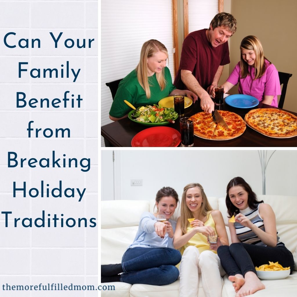 Break Some Traditions