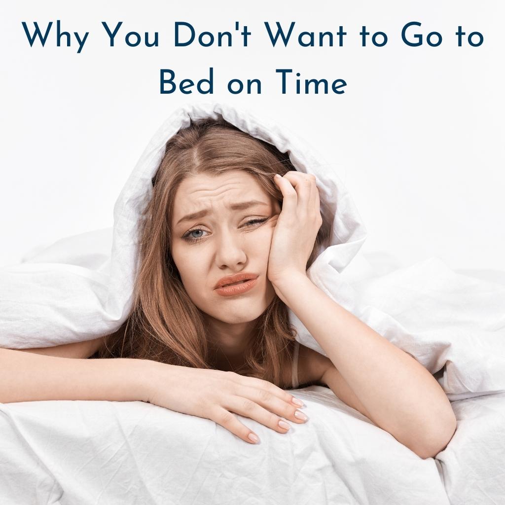 Why you don't want to go to bed on time